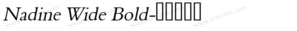 Nadine Wide Bold字体转换